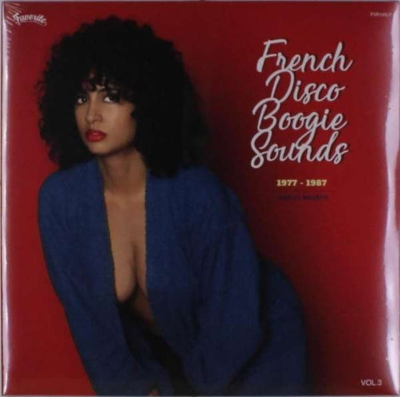 VARIOUS ARTISTS - French Disco Boogie Sounds Vol. 3 (1977-1987) [2LP]