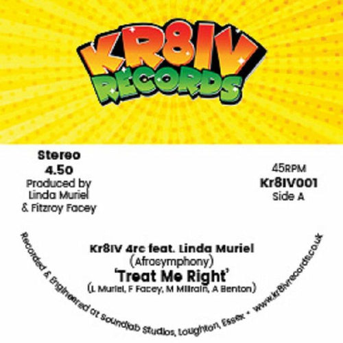 KR8IV 4ce featuring Linda Muriel - Treat Me Right [7" Vinyl]