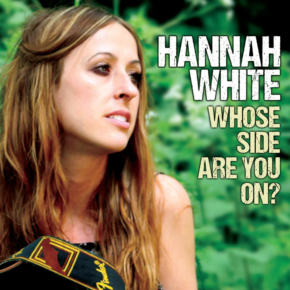 Hannah White - Whose Side Are You On? [CD]