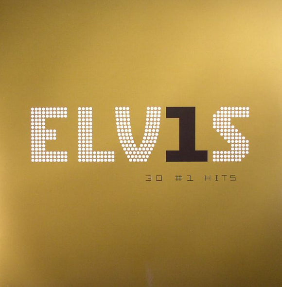 ELVIS PRESLEY - Elvis 30 #1 Hits