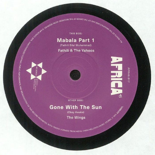 FATHILI & THE YAHOOS / THE WINGS - Mabala Part 1 [7" Vinyl]