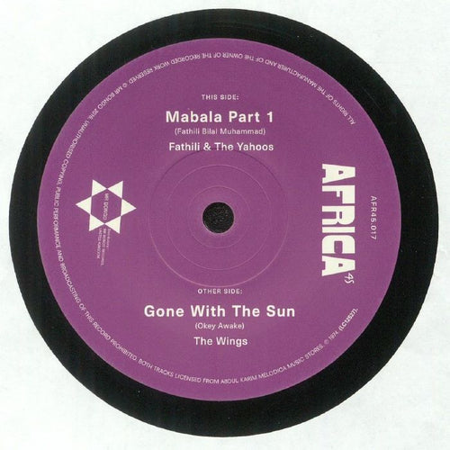 FATHILI & THE YAHOOS / THE WINGS - Mabala Part 1 [7" Vinyl]