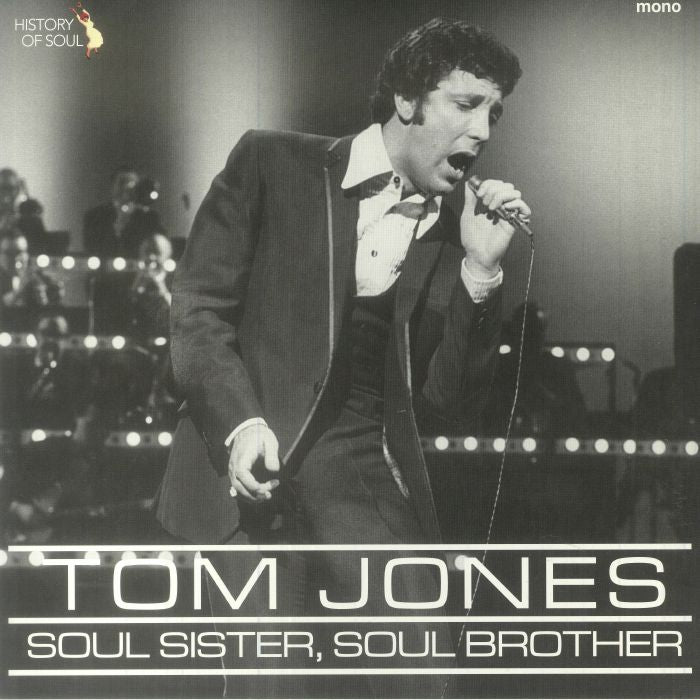 TOM JONES - SOUL SISTER, SOUL BROTHER (Vinyl)