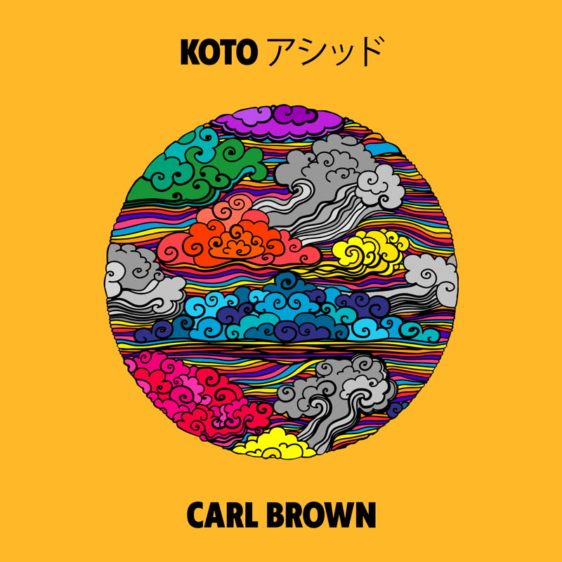 Carl Brown - Koto アシッド [White Coloured Vinyl]