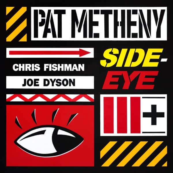Pat Metheny - Side-Eye III+ [2LP]