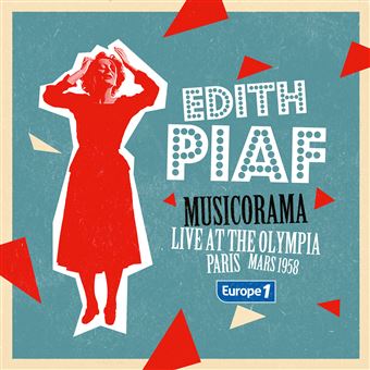 Edith Piaf - Concert Musicorama à l'Olympia
