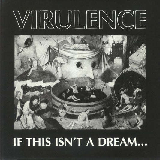 VIRULENCE - If This Isn't A Dream (Record Store Day RSD Black Friday 2023)