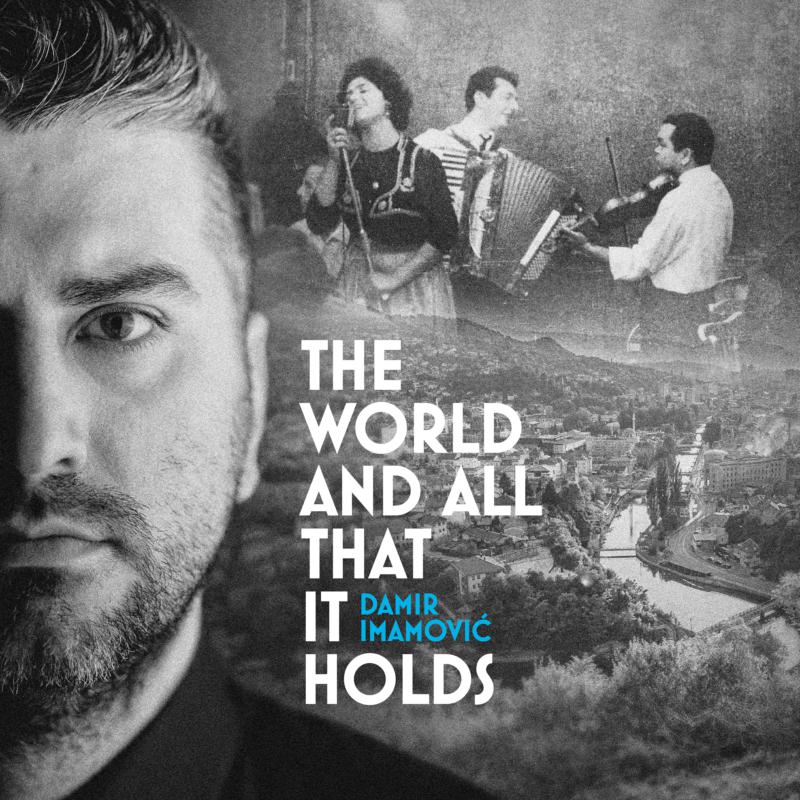 Damir Imamovic - The World And All That It Holds [LP]