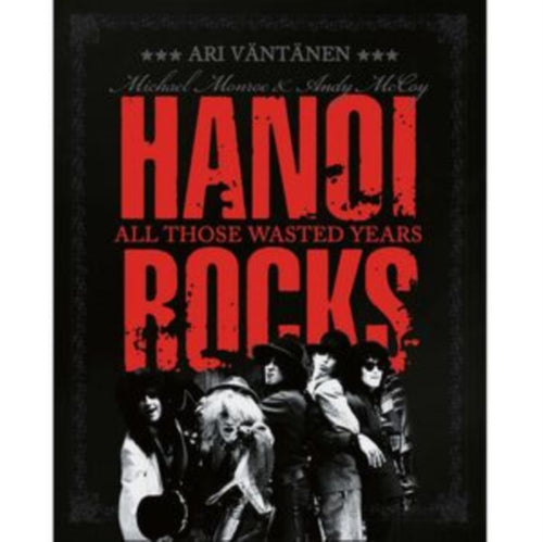 Hanoi Rocks - All Those Wasted Years [7" Single Coloured Vinyl]