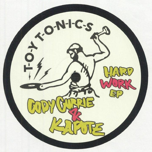 Cody CURRIE & KAPOTE - Hard Work EP