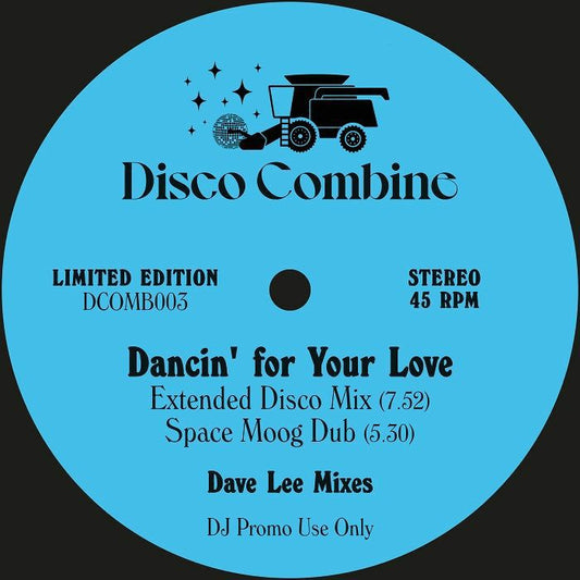DISCO COMBINE - Dancin' For Your Love / Go This Way (Dave Lee mixes)