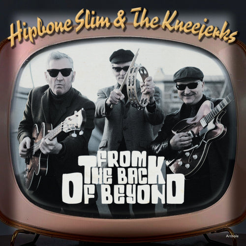 HIPBONE SLIM & THE KNEEJERKS - FROM THE BACK OF BEYOND EP [7" Vinyl]