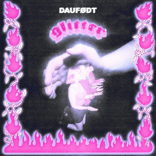Daufodt - Glitter [LP]