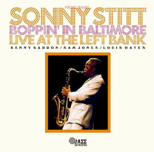 SONNY STITT - BOPPIN IN BALTIMORE (RSD 2023)