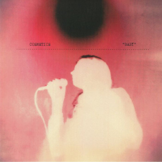 COSMETICS - Baby [Clear Vinyl]