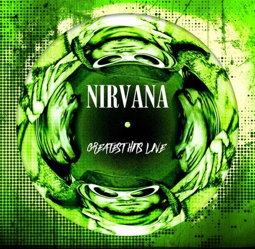 Nirvana - Greatest Hits Live [180g Picture Disc in die cut sleeve]