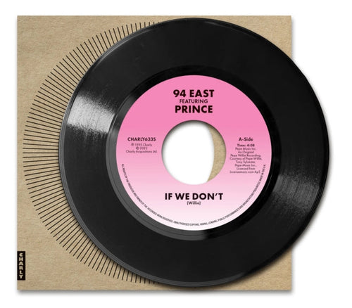 94 EAST - If We Don't (Feat. Prince) [7" Vinyl]