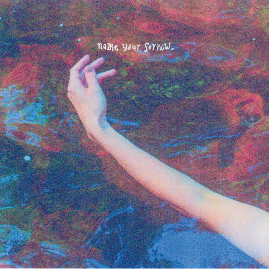 Pillow Queens – Name Your Sorrow [Sea Blue Vinyl]