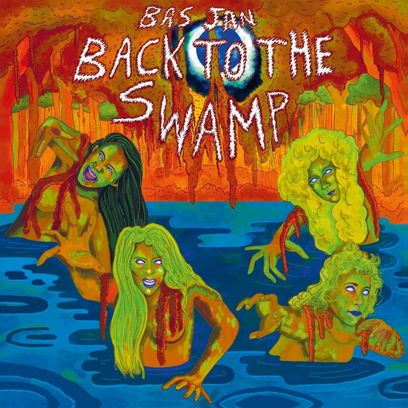 Bas Jan - Back to the Swamp [CD]