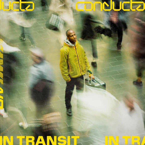 Conducta - In Transit [Yellow coloured vinyl]