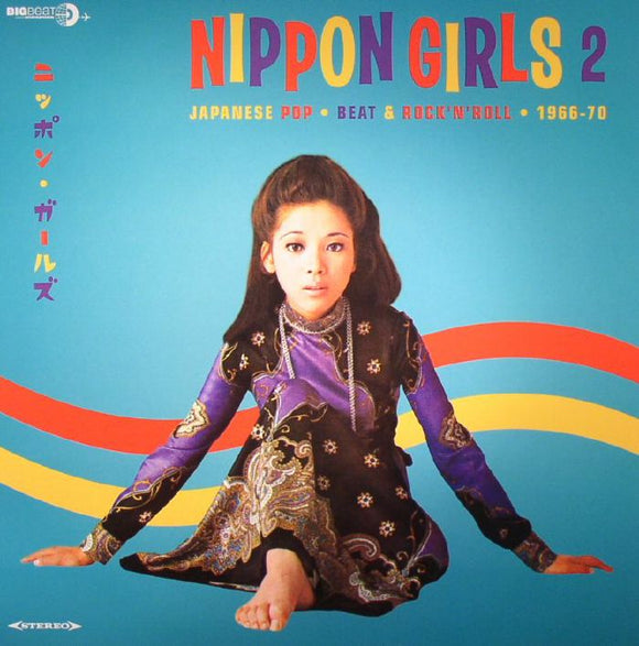 V.A. - Nippon Girls 2: Japanese Pop Beat & Rock'n'Roll 1966-70