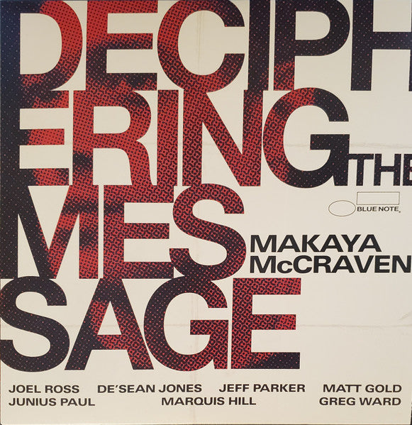 MAKAYA MCCRAVEN - Deciphering The Message [Coloured Vinyl]