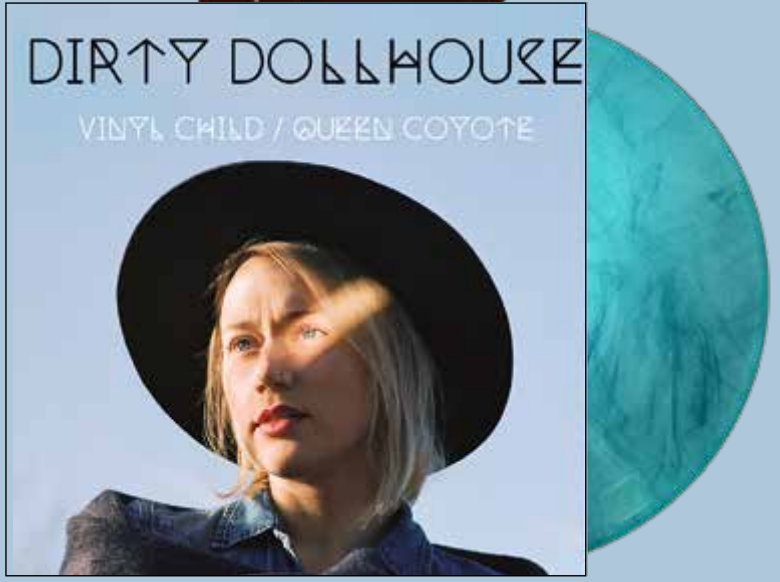DIRTY DOLLHOUSE - VINYL CHILD / QUEEN COYOTE [2LP Turquoise Marbled Vinyl]