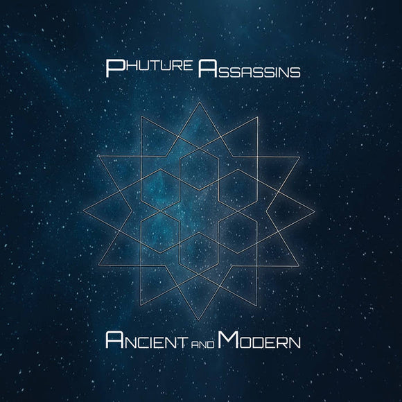 Phuture Assassins - Ancient & Modern EP 2 x 12 (Double Pack)