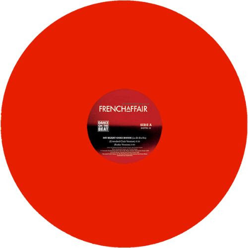 FRENCH AFFAIR - MY HEART GOES BOOM (La Di Da Da) [OFFICIAL 2023 RED VINYL REPRESS]