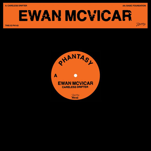 Ewan McVicar - Careless Drifter / Basic Foundation