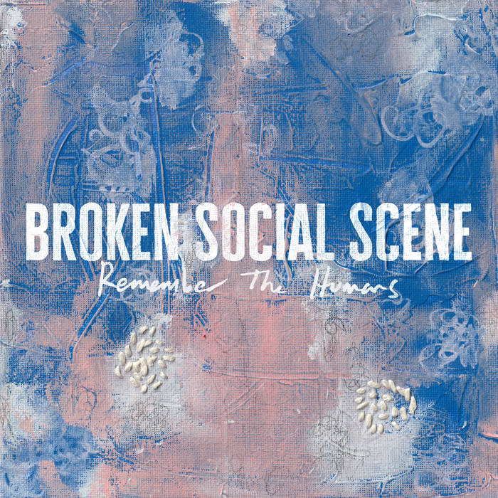 Broken Social Scene - Remember The Humans [cream coloured vinyl]