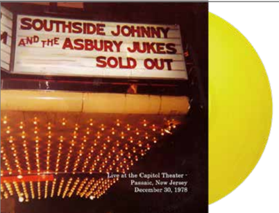 SOUTHSIDE JOHNNY AND THE ASBURY JUKES - Live At The Capitol Theater December 30. 1978 [Yellow 3LP Vinyl]