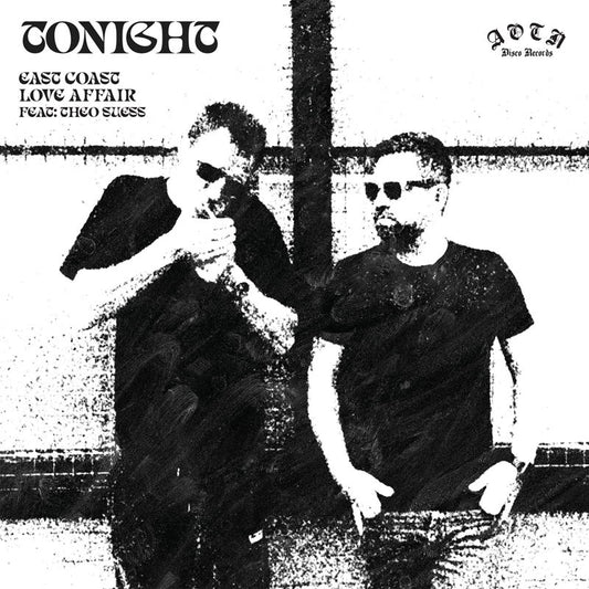 East Coast Love Affair - Tonight (feat. Theo) [7" Vinyl]