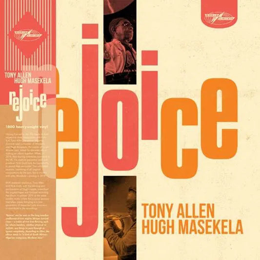 Tony Allen & Hugh Masekela - REJOICE