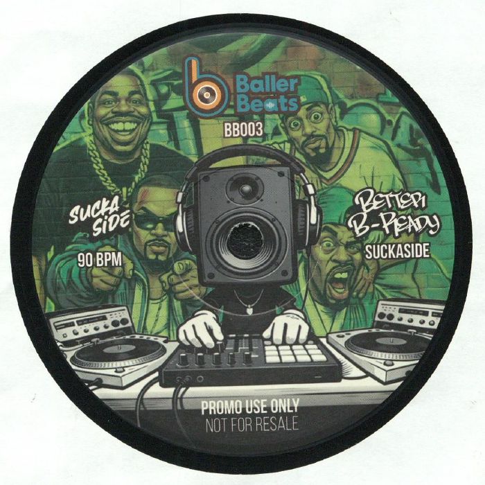 SUCKASIDE / BALLER - Better B Ready [7" Vinyl]