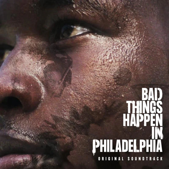 Various Artists - Bad Things Happen In Philadelphia (Original Soundtrack) [CD]