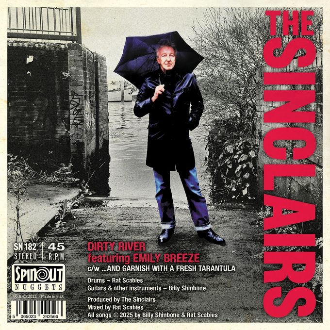 THE SINCLAIRS FEAT. EMILY BREEZE - DIRTY RIVER /...AND GARNISH WITH A FRESH TARANTUL [7" Vinyl]