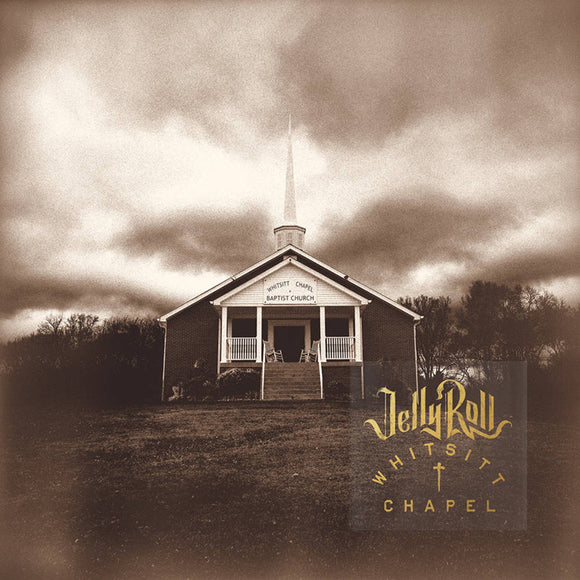 Jelly Roll - Whitsitt Chapel [LP]