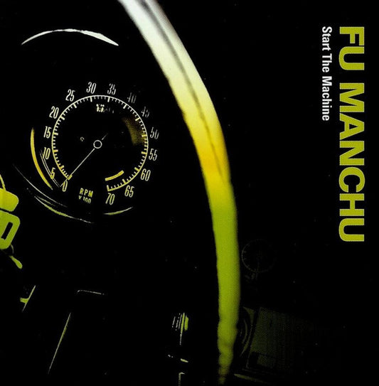 Fu Manchu - Start The Machine [CD]