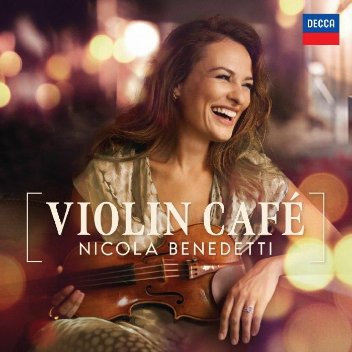 Nicola Benedetti - Violin Café [CD]
