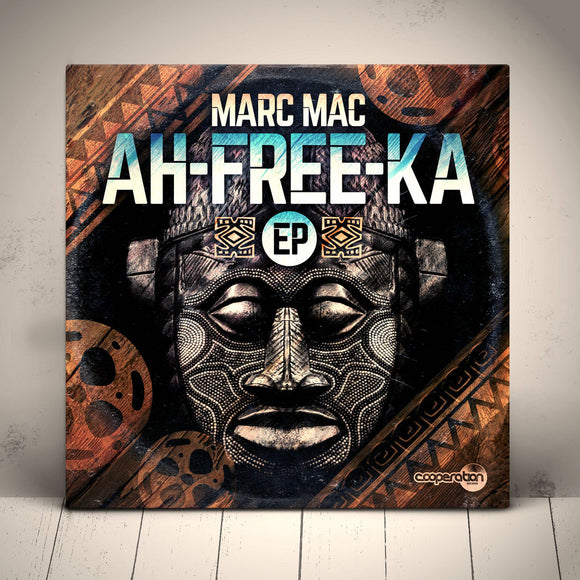 Marc Mac - Ah-Free-Ka E.P [3 track]