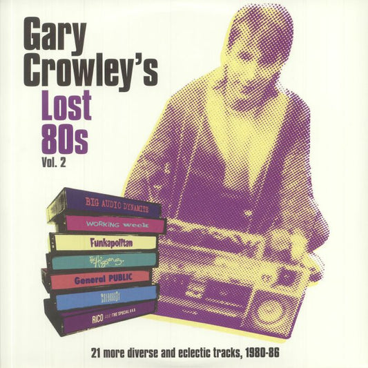 GARY CROWLEY - LOST 80S 2 (CLEAR VINYL)