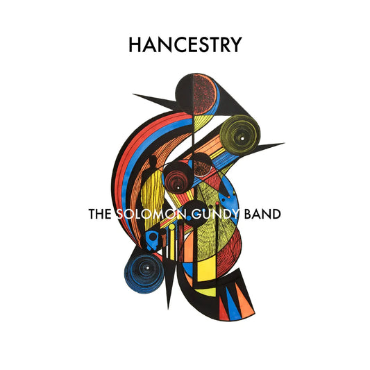 The Solomon Gundy Band - Hancestry [CD]