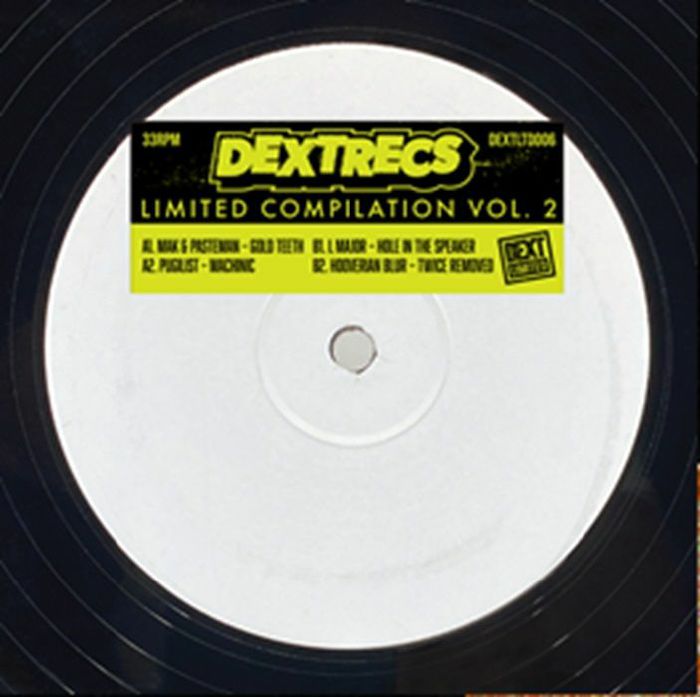 MAK & PASTEMAN / PUGILIST / L MAJOR / HOOVERIAN BLUR - DEXT Limited Compilation Vol 2