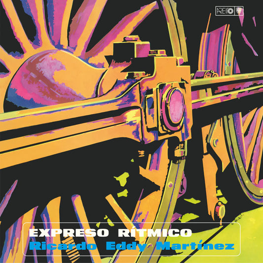 Ricardo Eddy Martinez - Expreso Ritmico [LP]
