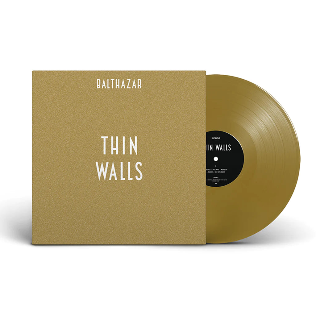 Balthazar - Thin Walls [Gold Coloured Vinyl]
