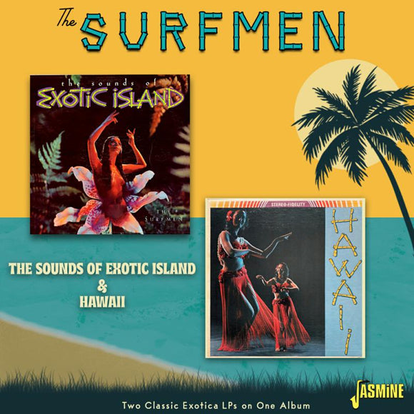 The Surfmen - The Sounds Of Exotic Island & Hawaii [CD]