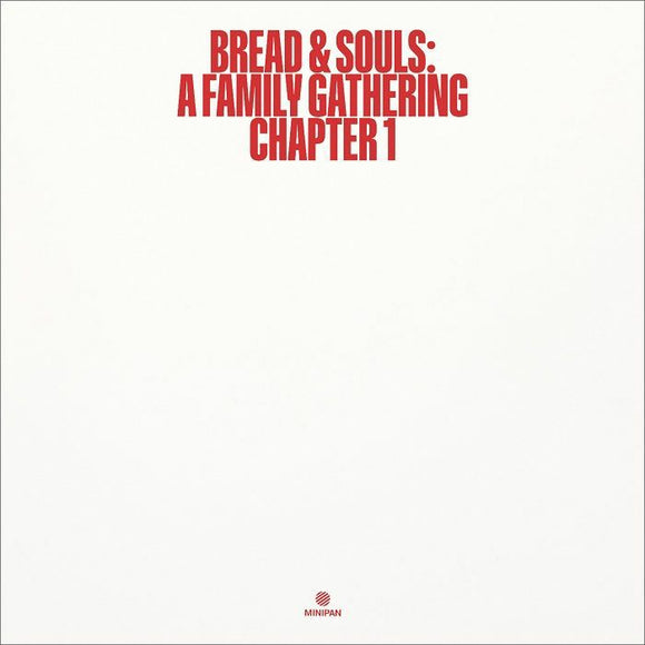 BREAD & SOULS - A Family Gathering: Chapter 1