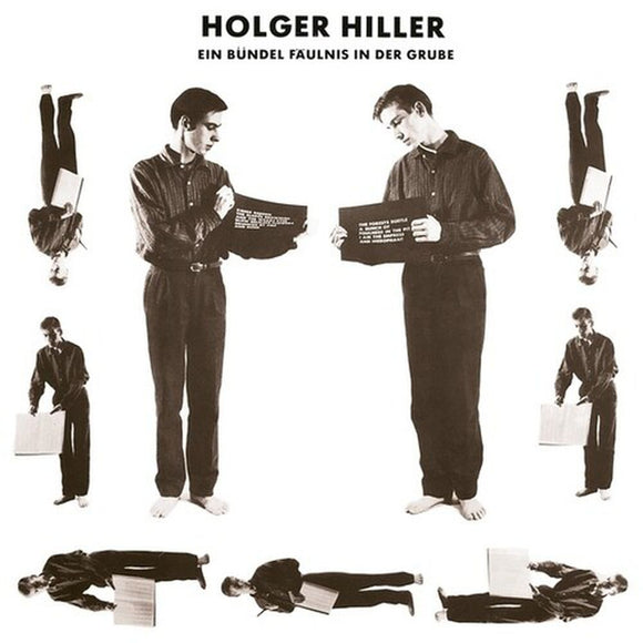HOLGER	HILLER - EIN BUNDEL FAULNIS IN DER GRUBE [LP]