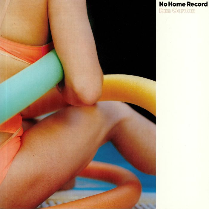 KIM GORDON - NO HOME RECORD